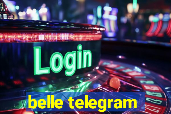 belle telegram